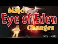 [BETA] The NEW Eye of Eden - Gameplay CHANGED - Updated Guide in Description!