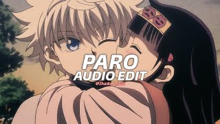 paro (sped up) - nej'『edit audio』