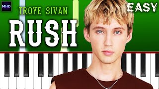 Troye Sivan - Rush - Piano Tutorial [EASY]