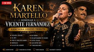 🔥 Karen Martello – Homenaje a Vicente Fernández 🎤 Ranchera Legend Tribute
