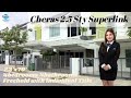 Cheras 2.5sty Superlink | Freehold | 22x70 | Stacy +6011-399:1413