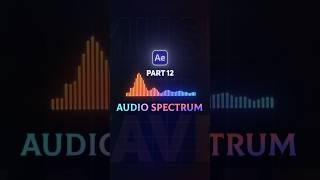 🇦 🇪 🇵 🇦 🇷 🇹 1⃣2⃣ Audio Spectrum in Adobe After Effect | #aftereffects #tutorial #audio
