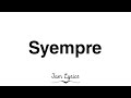 Syempre - Willie Revillame (Lyrics)