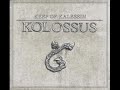 keep of kalessin kolossus