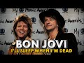 Bon Jovi | I'll Sleep When I'm Dead | Acoustic Live Version