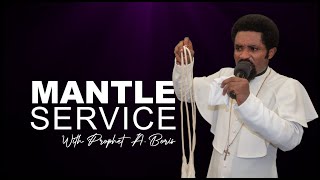 MANTLE SERVICE WITH PROPHET A. BORIS