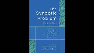 Book Review: Synoptic Problem: Four Views