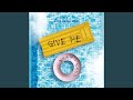Give Me What I Want - Radio Edit