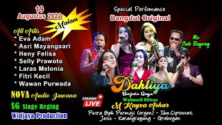 🔴LIVE DAHLIYA BERJUTA GAYA Dangdut Original II WIDJAYA PRO II NOVA AUDIO || JETS 19/08/2022