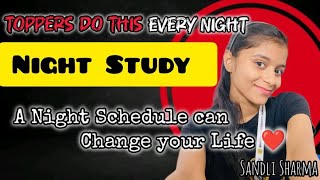 Full Night Study karke kaise bane topper || Night Study Timetable|| Night Owl 🦉|| Sandli Sharma