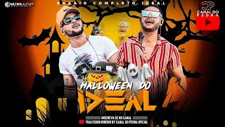 FORRÓ IDEAL - PISEIRO COMPLETO (HALLOWEEN DO IDEAL ENSAIO 2K20)