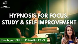 Hypnosis for Improving FOCUS, STUDY, EXAMS & Self Improvement (Improve your FOCUS!)