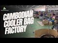 Cambodia Cooler Bag Factory