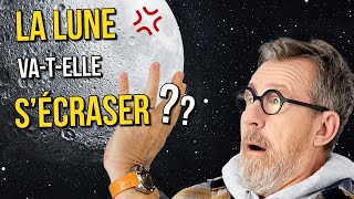 La Lune peut-elle s'écraser sur la Terre ? 🌍🌕
