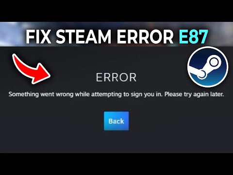 How To Fix Steam Error Code E87 (Tutorial)