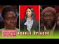 Double Episode: I Almost Died Without Knowing Who My Father Is | Paternity Court