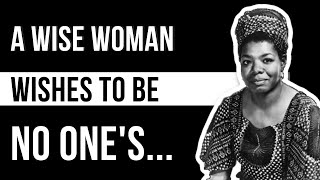 Maya Angelou Quotes About Women, Love, Life and Everything in Between