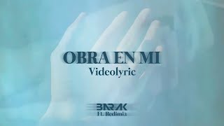 Barak Ft. Redimi2 - Obra En Mí (Videolyric)