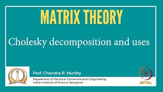 Cholesky decomposition and  uses