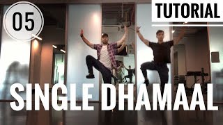 SINGLE DHAMAAL | Learn Bhangra Steps | Beginner to Advanced Tutorials - Part 05