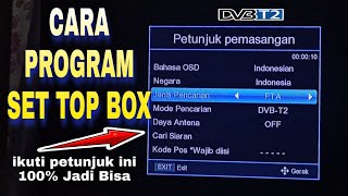 Cara Program Set Top Box Supaya Banyak Chanel siaran digital