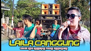 Mantap !!! Laila Canggung Ria Anggalina Versi Terbarunya Musik Jalanan Putra Megantara live Dsn Baru