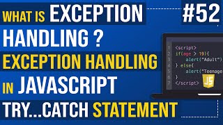 Javascript Tutorial | Exception Handling in JavaScript | JavaScript Try...catch Statement