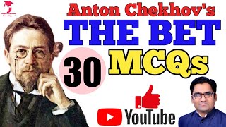 MCQs-Anton Pavlovich Chekhov's The Bet I #TheBet #AntonChekhov #Prose #MCQs