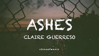 Ashes - Claire Guerreso Lyrics