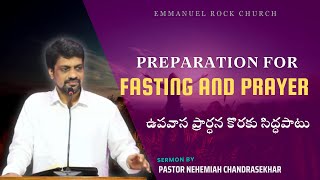 Preparation for Fasting and Prayer || 30 Jan 2025 || Ps. Nehemiah Chandrasekhar ||