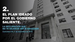 2. El plan ideado por el gobierno saliente.