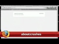 Firefox: Crash Reports - Tekzilla Daily Tip