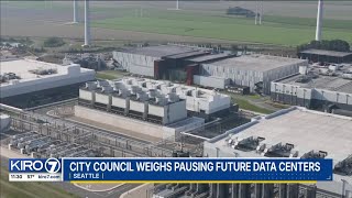 Seattle City council weighs pausing future data centers