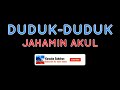 Duduk-Duduk - Jahamin Akul | Karaoke Sabahan