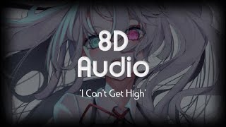 Royal & The Serpent - i can't get high | 8D Audio