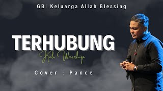 Terhubung (Connect Worship) - Pance - KAB Worship