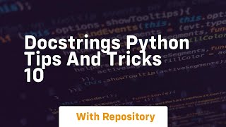 docstrings python tips and tricks 10