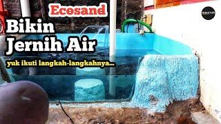 Bikin Air Kolam Ikan Jadi Jernih dengan Ecosand