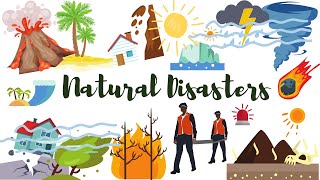 Natural Disasters || Types for Natural Disasters for Kids || Natural Disasters Vocabulary ||