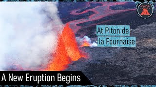 Piton de la Fournaise Volcano Eruption Update; New Eruption Begins, Fountains of Lava