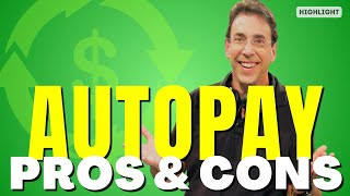 Should I Use Autopay?