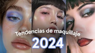 TENDENCIAS DE MAQUILLAJE 2024 💅🏻  *Lo TOP de lo toooop*