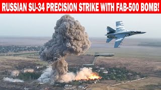 Russian SU-34 Precision Strike with FAB-500 Bomb!