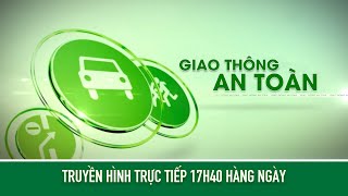 Bản tin Giao thông an toàn ngày 29/01/2021 | VTC14