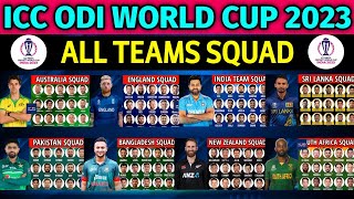 ICC World Cup 2023 - All Team Squad | ODI Cricket World Cup 2023 All Teams Squad | WC 2023 Squad