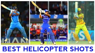 Top 10 Best Helicopter Shots in Cricket History | Ft. Ms Dhoni, Rashid Khan, Hardik Pandya,......