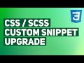 CSS Boilerplate Code Snippets | Upgrade for Code Editor | Visual Studio Code User Snippets Upgrade