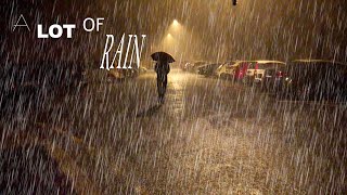 A LOT OF RAIN | ASMR rain sounds for sleeping