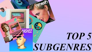 Top 5 Vaporwave Subgenres