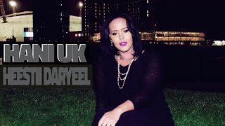 Daryeel by Hani UK Official 2015 Music Video